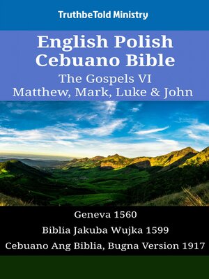 cover image of English Polish Cebuano Bible--The Gospels VI--Matthew, Mark, Luke & John